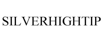 SILVERHIGHTIP