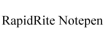 RAPIDRITE NOTEPEN