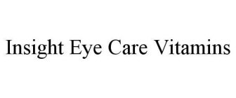 INSIGHT EYE CARE VITAMINS