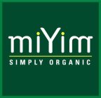 MIYIM SIMPLY ORGANIC