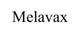 MELAVAX