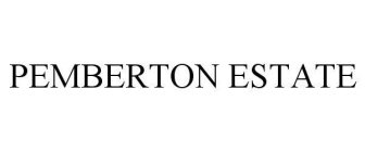 PEMBERTON ESTATE