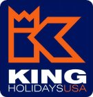 K KING HOLIDAYSUSA