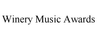 WINERY MUSIC AWARDS