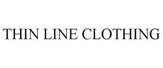 THIN LINE CLOTHING
