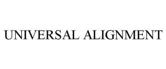 UNIVERSAL ALIGNMENT