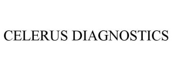 CELERUS DIAGNOSTICS