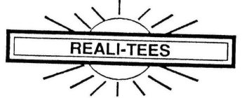 REALI-TEES
