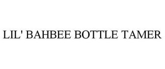 LIL' BAHBEE BOTTLE TAMER