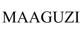 MAAGUZI
