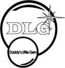DLG DADDY'S LITTLE GEM