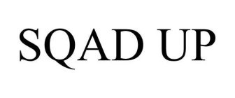 SQAD UP