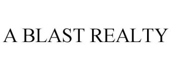 A BLAST REALTY