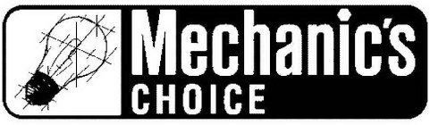 MECHANIC'S CHOICE