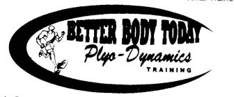 BETTER BODY TODAY PLYO-DYNAMICS TRAINING