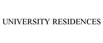 UNIVERSITY RESIDENCES