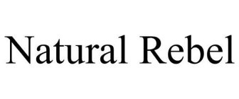 NATURAL REBEL