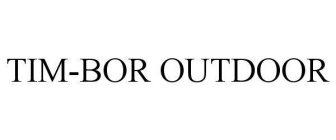 TIM-BOR OUTDOOR