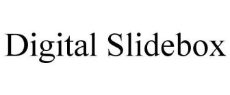 DIGITAL SLIDEBOX