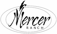 MERCER RANCH