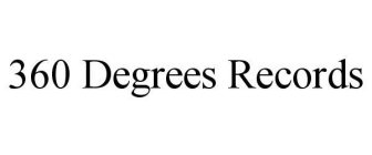360 DEGREES RECORDS