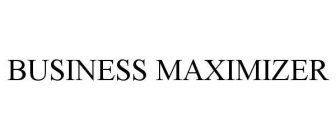 BUSINESS MAXIMIZER