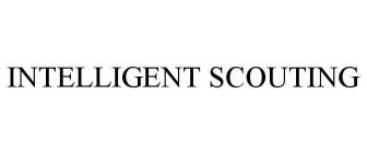 INTELLIGENT SCOUTING