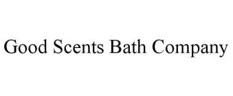 GOOD SCENTS BATH COMPANY