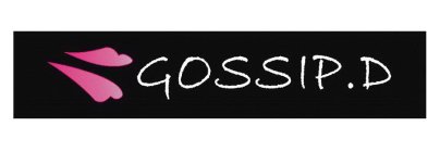 GOSSIP.D