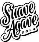 SUAVE AGAVE COLA