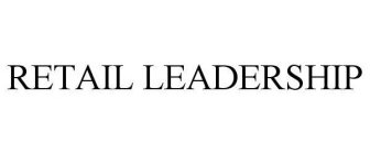 RETAIL LEADERSHIP