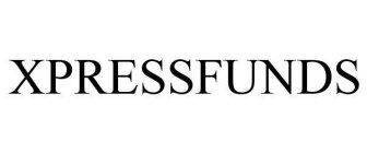 XPRESSFUNDS