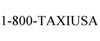 1-800-TAXIUSA