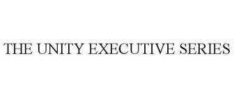 UNITY EXECUTIVE