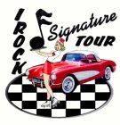 IROCK SIGNATURE TOUR