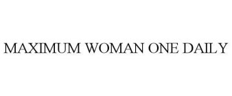 MAXIMUM WOMAN ONE DAILY