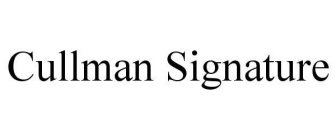 CULLMAN SIGNATURE