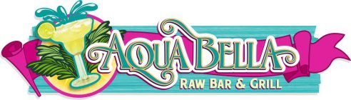 AQUA BELLA RAW BAR & GRILL