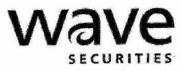 WAVE SECURITIES