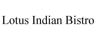 LOTUS INDIAN BISTRO