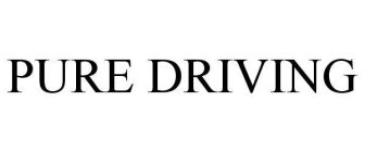 PURE DRIVING