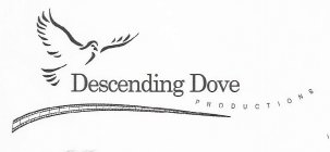 DESCENDING DOVE PRODUCTIONS