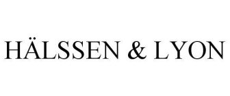 HÄLSSEN & LYON