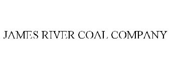 JAMES RIVER COAL COMPANY