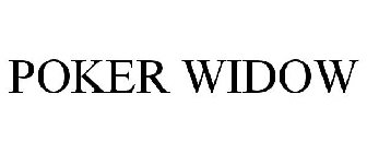 POKER WIDOW