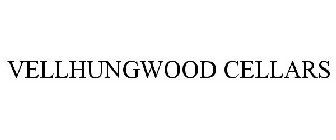 VELLHUNGWOOD CELLARS