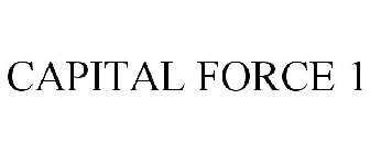 CAPITAL FORCE 1