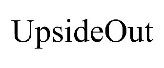UPSIDEOUT