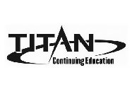 TITAN CONTINUING EDUCATION