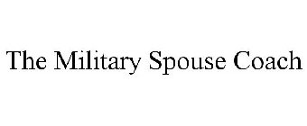 THE MILITARY SPOUSE COACH